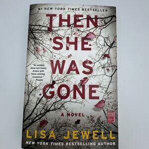 Then She Was Gone: A Novel (Paperback) NEW